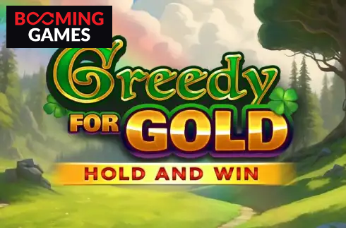 Greedy for Gold: Hold and Win